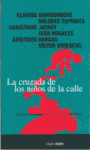 CRUZADA DE LOS NIÑOS DE LA CALLE