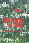 BIENVENIDO MR ROCK LOS PRIMEROS GRUPOS HISPANOS 1957-1975
