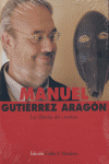 MANUEL GUTIERREZ ARAGON LAS FABULAS DEL CRONISTA