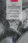 POLITICA Y FINANCIACION PUBLICA DE LA CINEMATOGRAFIA