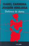 DEFENSA DE DAMA