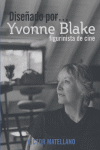 DISEÑADO POR YVONNE BLAKE FIGURINISTA DE CINE