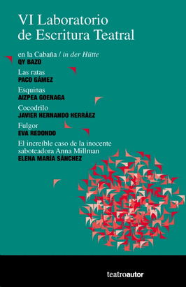 VI LABORATORIO DE ESCRITURA TEATRAL