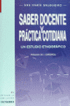 SABER DOCENTE Y PRACTICA COTIDIANA