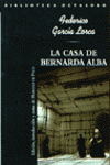 CASA DE BERNARDA ALBA
