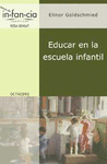 EDUCAR EN LA ESCUELA INFANTIL