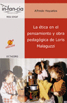 ETICA EN EL PENSAMIENTO Y LA OBRA PEDAGOGICA DE LORIS MALAGUZZI