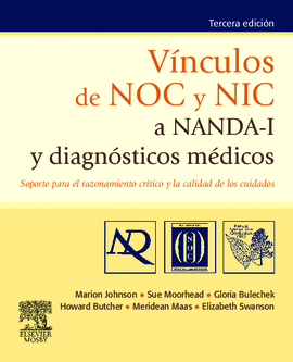VINCULOS DE NOC Y NIC A NANDA I Y DIAGNOSTICOS MEDICOS