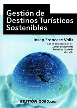 GESTION DE DESTINOS TURISTICOS SOSTENIBLES
