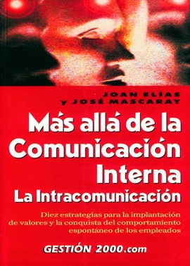 MAS ALLA DE LA COMUNICACION INTERNA