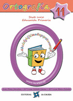 ORTOGRAFIA 11 6 PRIMARIA ED 2020