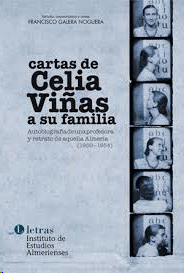 CARTAS DE CELIA VIÑAS A SU FAMILIA 1950 1954
