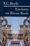ENCIERRO EN RIVEN ROCK