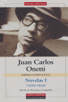 NOVELAS I 1939 1954 OBRAS COMPLETAS I JUAN CARLOS ONETTI