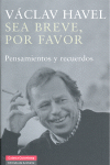 SEA BREVE POR FAVOR