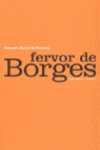 FERVOR DE BORGES