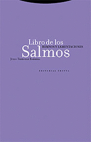 LIBRO DE LOS SALMOS HIMNOS Y LAMENTACIONES