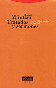 TRATADOS Y SERMONES THOMAS MUNTZER