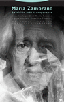 MARIA ZAMBRANO VISION MAS TRANSPARENTE