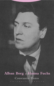 ALBAN BERG Y HANNA FUCHS