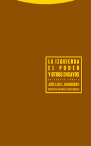 IZQUIERDA EL PODER Y OTROS ENSAYOS LA