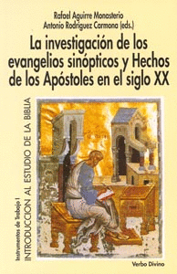 INVESTIGACION DE LOS EVANG SINOPTICOS Y HECHOS S