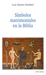 SIMBOLOS MATRIMONIALES EN LA BIBLIA