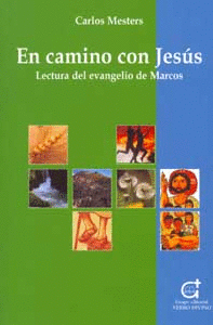 EN CAMINO CON JESUS EVANGELIO DE MARCOS