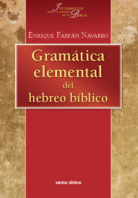 GRAMATICA ELEMENTAL HEBREO BIBLICO