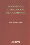 SOCIOLOGIA Y PSICOLOGIA DE LA EMPRESA