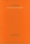 ESE ESPACIO ESE JARDIN