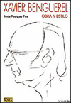 XAVIER BENGUEREL OBRA Y ESTILO