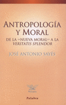 ANTROPOLOGIA Y MORAL