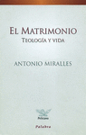 MATRIMONIO EL TEOLOGIA Y VIDA