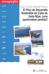 PLAN DE DESARROLLO SOSTENIBLE EN CABO DE GATA-NIJAR ¿ UNA OPORTUNIDAD PERDIDA ?