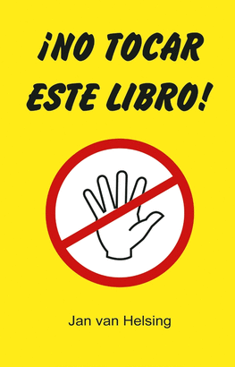 NO TOCAR ESTE LIBRO