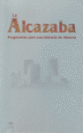 ALCAZABA FRAGMENTOS PARA UNA HISTORIA DE ALMERIA