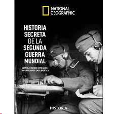 HISTORIA SECRETA DE LA SEGUNDA GUERRA MUNDIAL