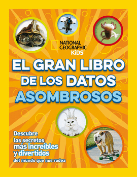 GRAN LIBRO DE LOS DATOS ASOMBROSOS EL