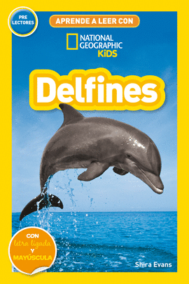 DELFINES APRENDE A LEER CON NATIONAL GEOGRAPHIC