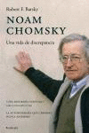NOAM CHOMSKY UNA VIDA DE DISCREPANCIA