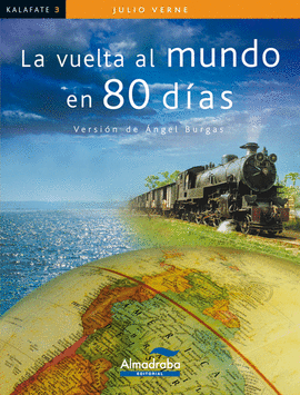 VUELTA AL MUNDO EN 80 DIAS LA