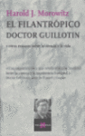 FILANTROPICO DOCTOR GUILLOTIN EL