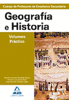 GEOGRAFIA E HISTORIA VOLUMEN PRACTICO CUERPO DE PROFESORES DE ENSEÑANZA SECUNDARIA