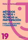 METODOS ACTIVOS Y TECNICAS DE PARTICIPACION PARA EDUCADORES Y FOR