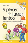 PLACER DE JUGAR JUNTOS EL