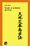 TAIWAN EL PROBLEMA DE CHINA