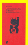 INMIGRACION CHINA EN ESPAÑA LA
