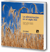 ALIMENTACION EN EL SIGLO XXI LA