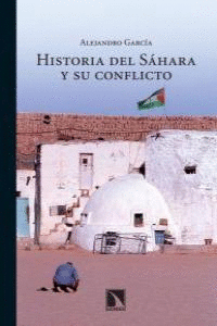 HISTORIA DEL SAHARA Y SU CONFLICTO LA